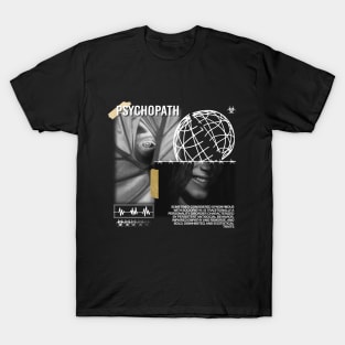 Psychopath T-Shirt